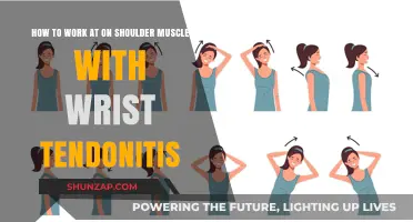 Healing Wrist Tendonitis While Strengthening Shoulder Muscles Safely