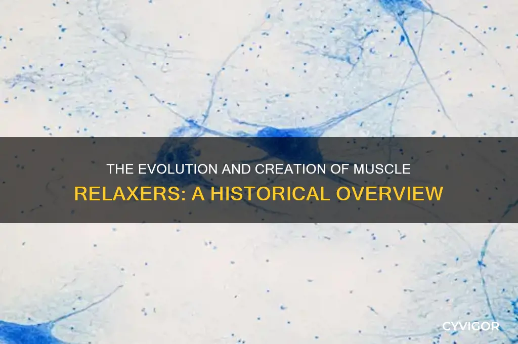 how were muscle relaxers made
