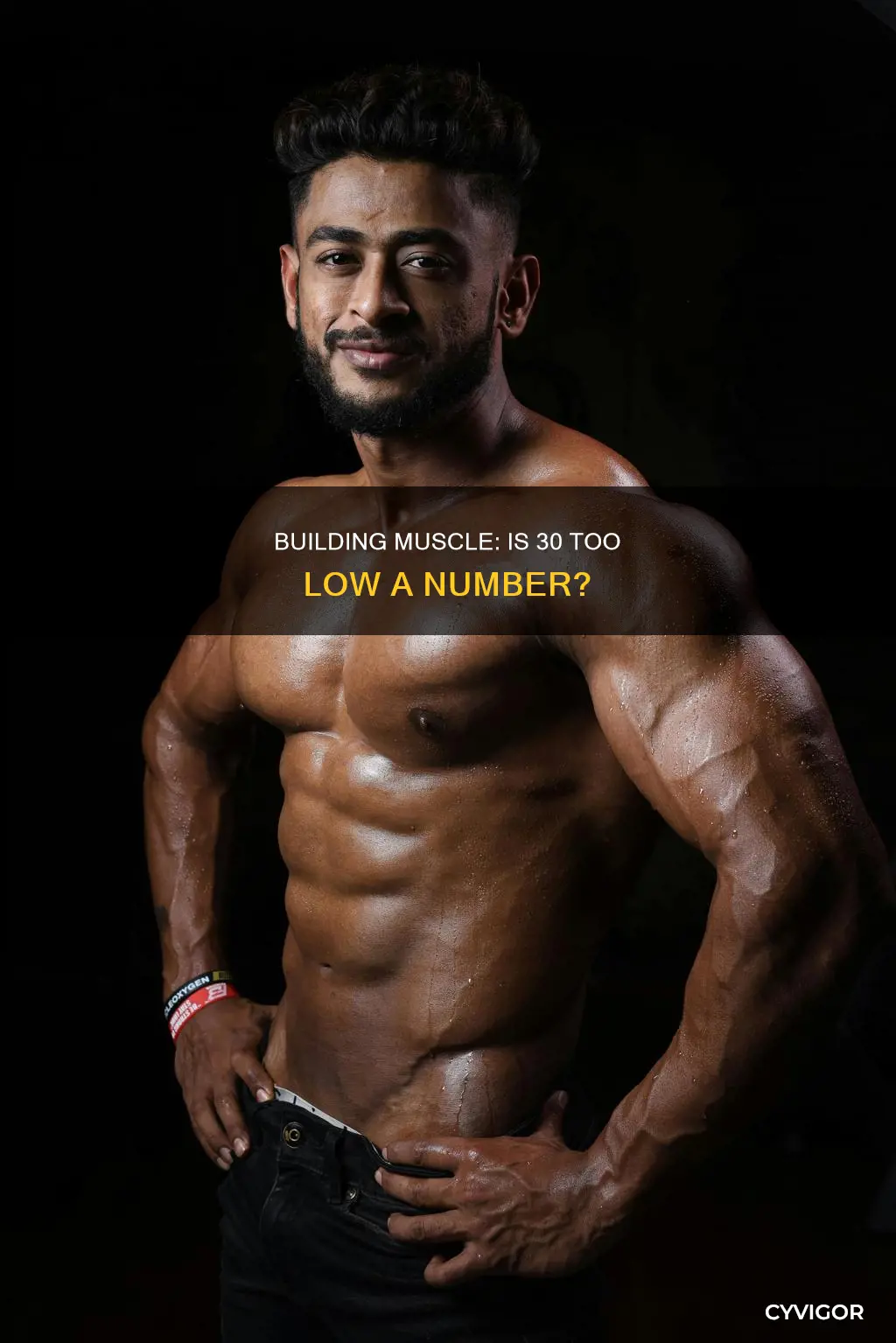 is 30 muscle too low