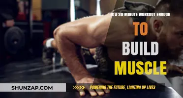 Can a Half-Hour Workout Really Help You Build Muscle?