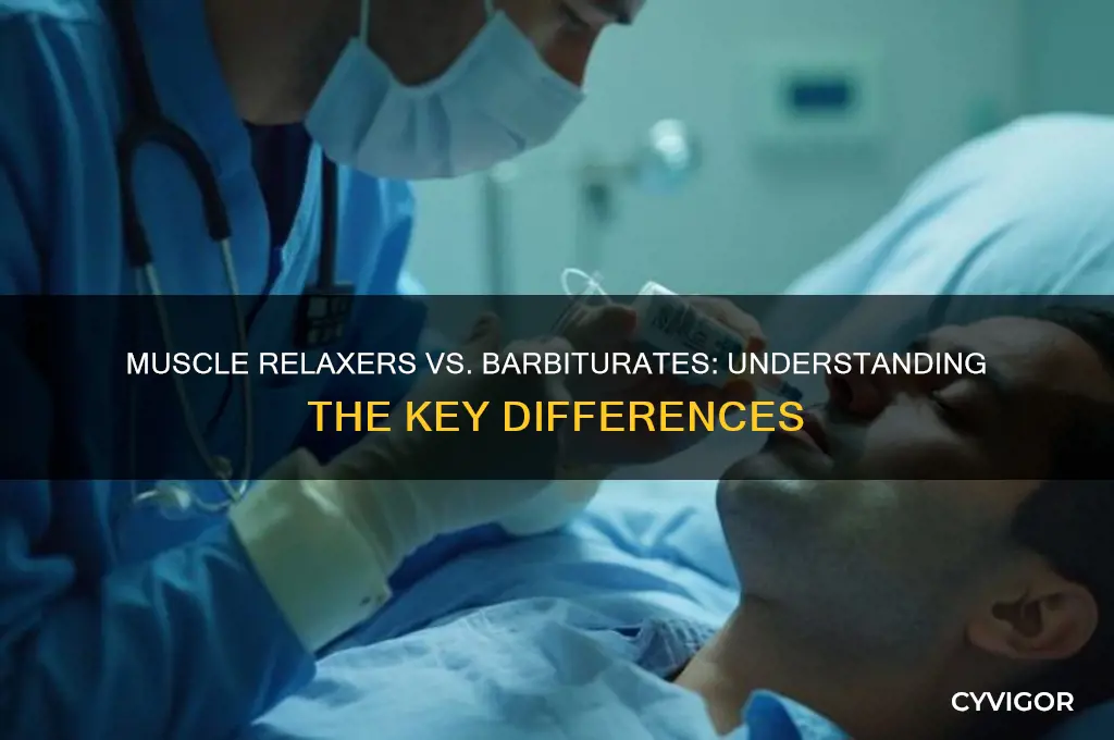 is a muscle relaxer a barbiturate