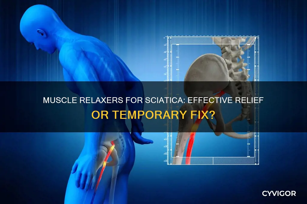 is a muscle relaxer good for sciatica