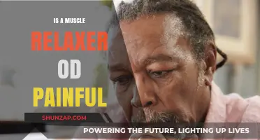 Is a Muscle Relaxer Overdose Painful? Understanding Risks and Symptoms