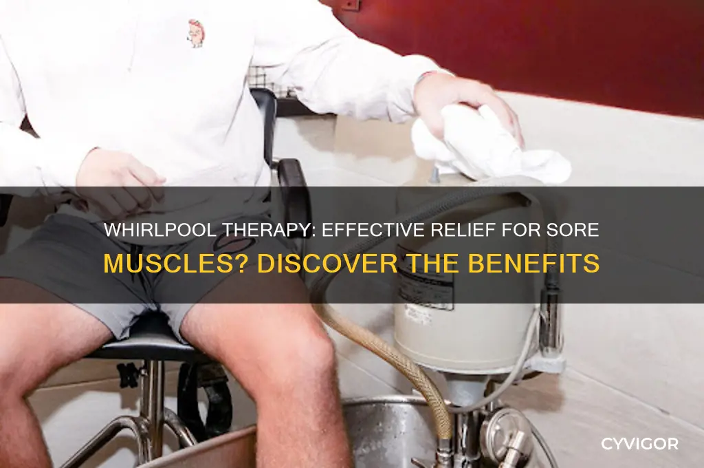 is a whirlpool good for sore muscles