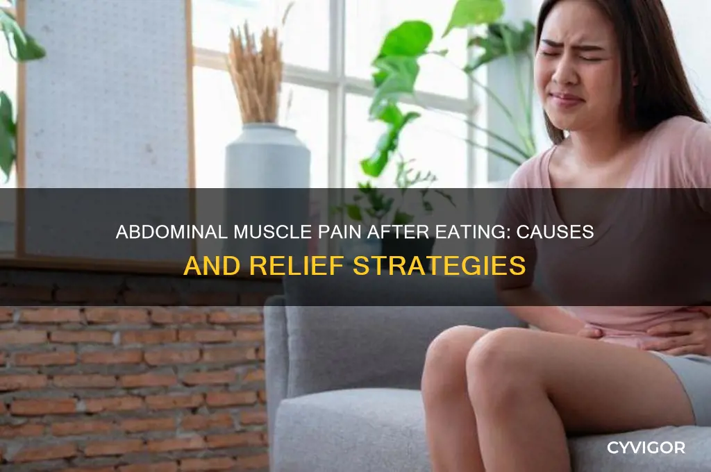 is abdominal muscle pain worse after eating