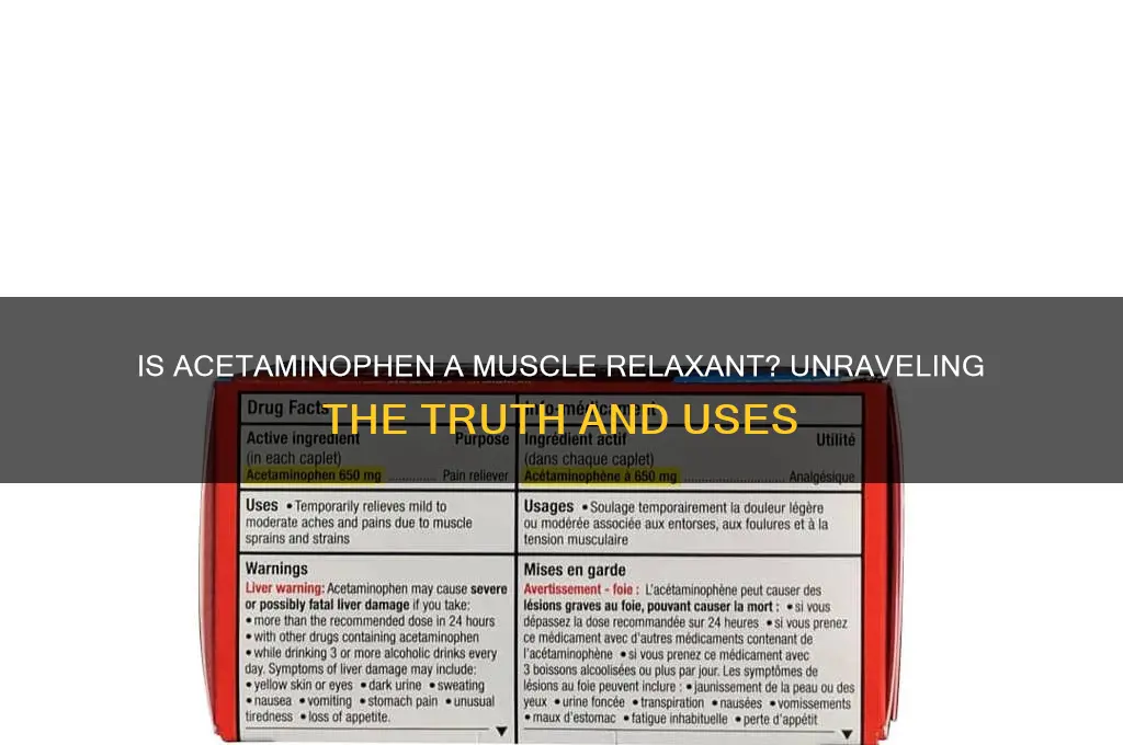 is acetaminophen a muscle relaxant