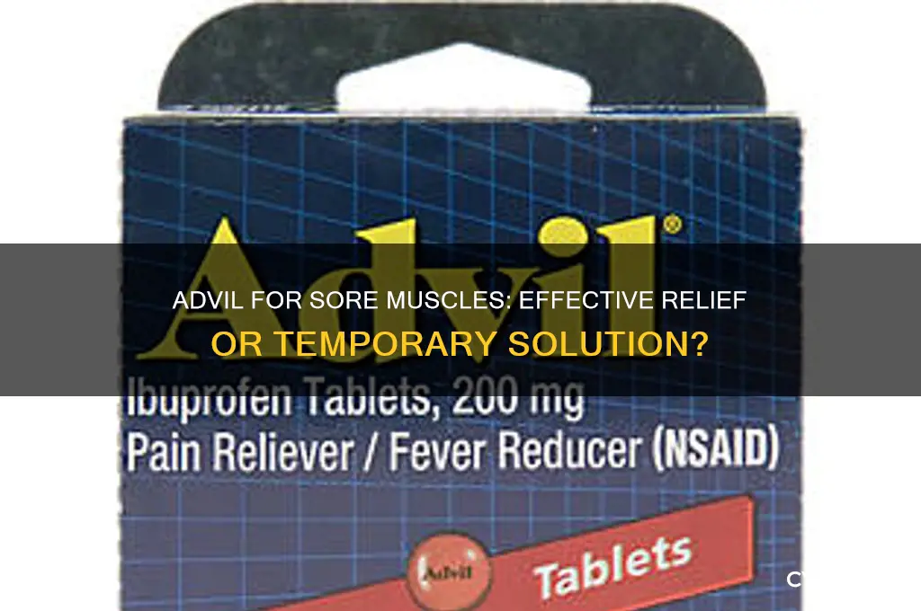 is advil good for sore muscles