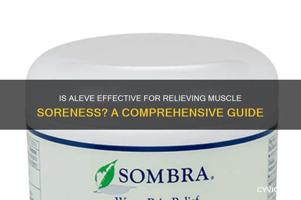is aleve good for muscle soreness