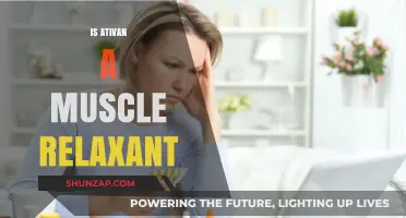 Is Ativan a Muscle Relaxant? Exploring Its Uses and Effects