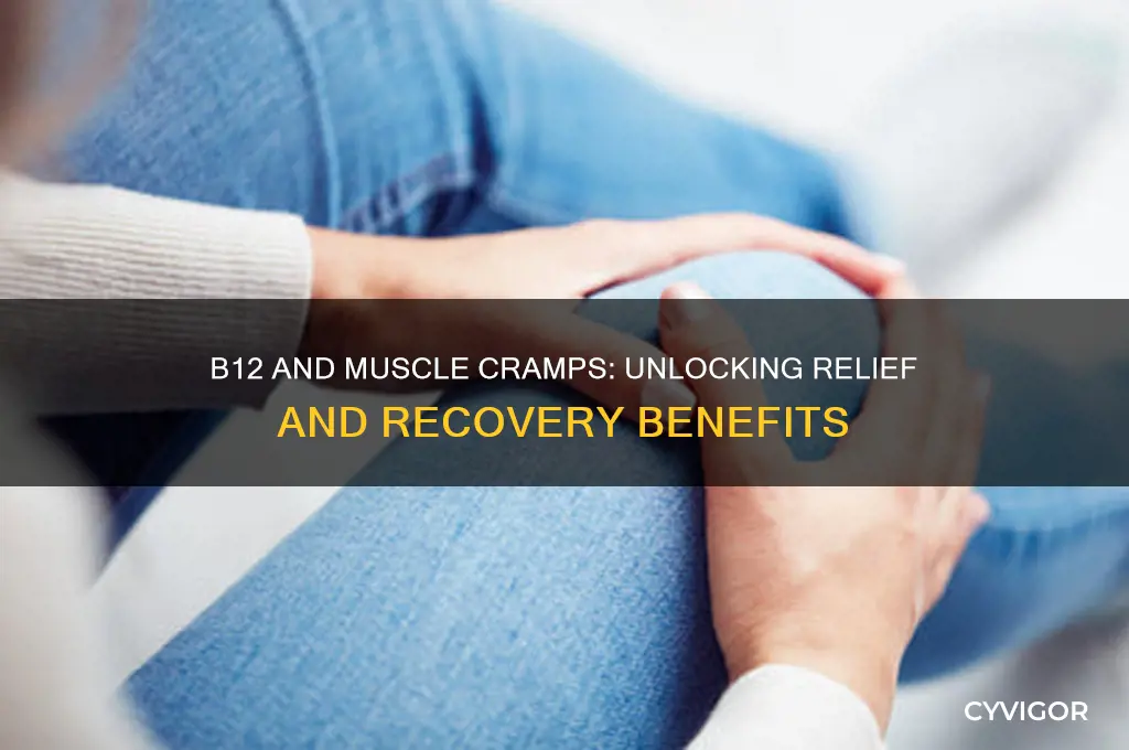 is b12 good for muscle cramps
