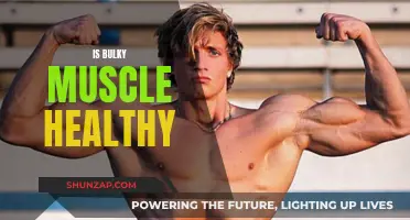 Muscle Bulk: Healthy or Harmful?
