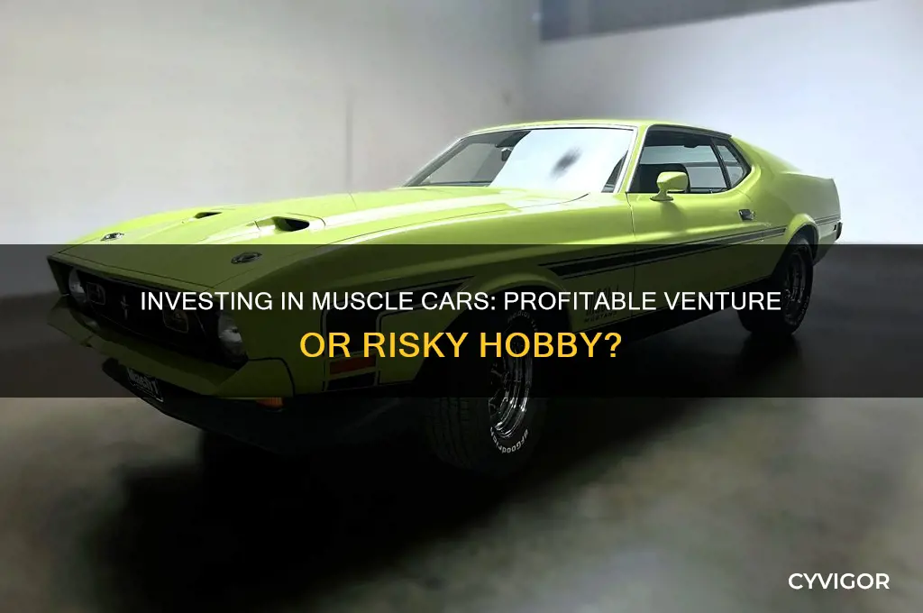 is buy sell of muscle cars a good investment