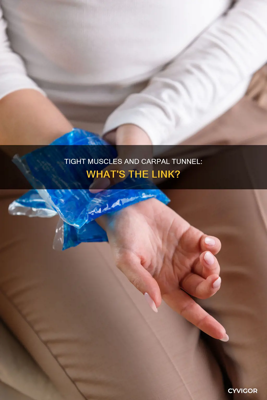 is carpal caused by tight muscles