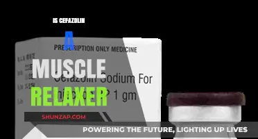 Is Cefazolin a Muscle Relaxer? Unraveling the Antibiotic's Role