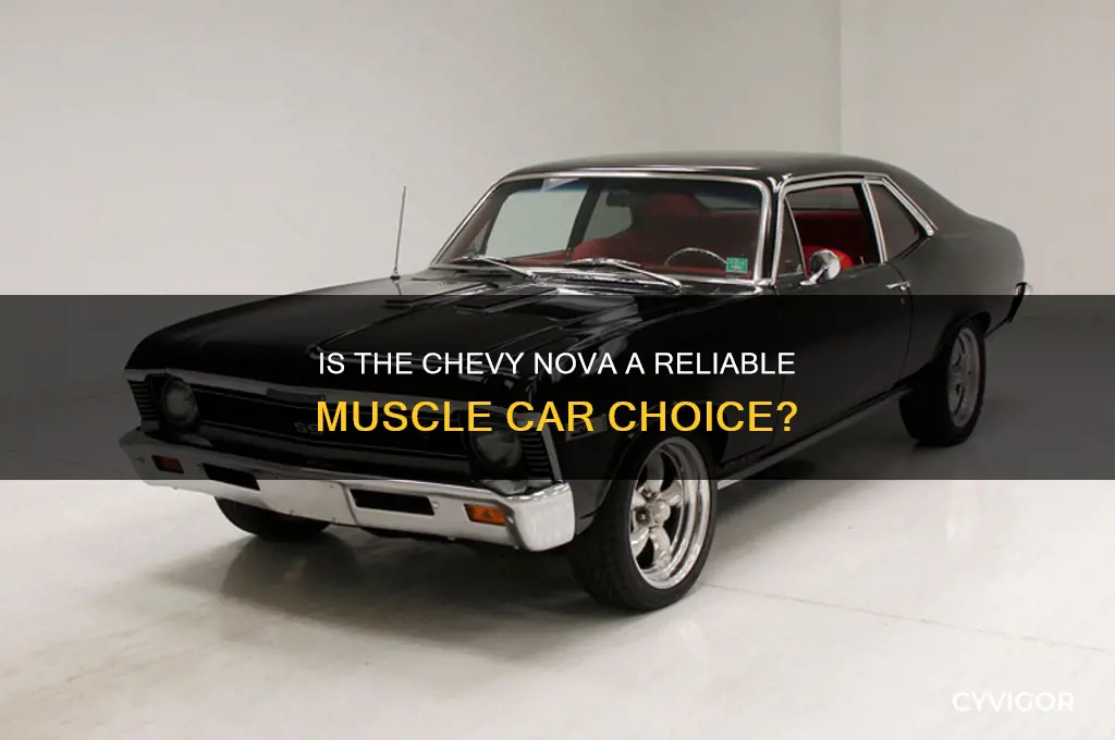 is chevy nova a good muscle car