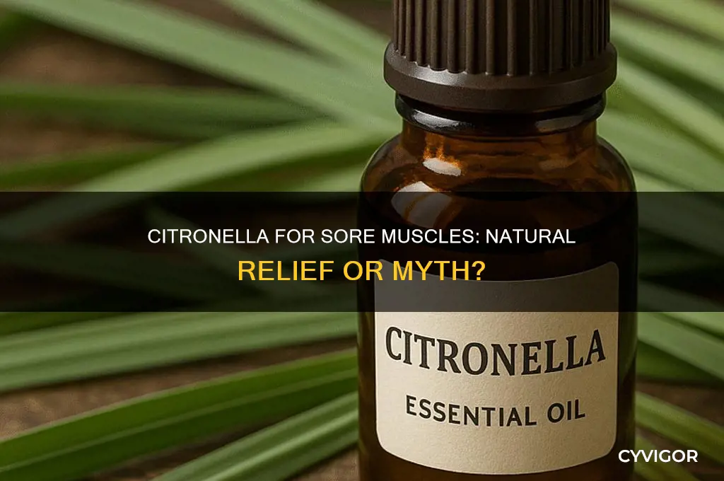 is citronella good for sore muscles