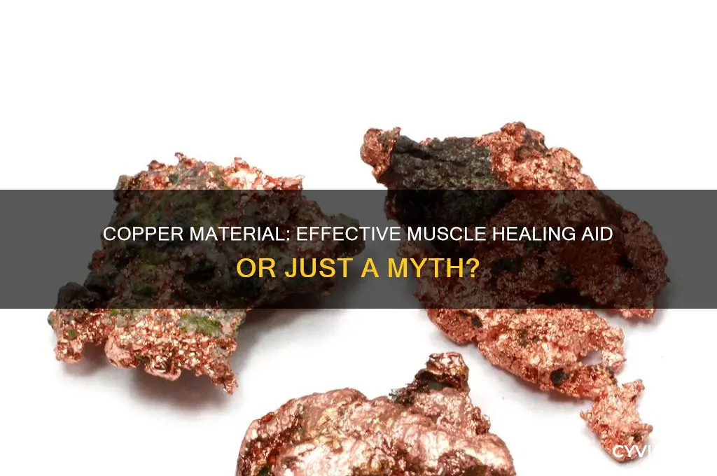 is copper material good for healing muscles