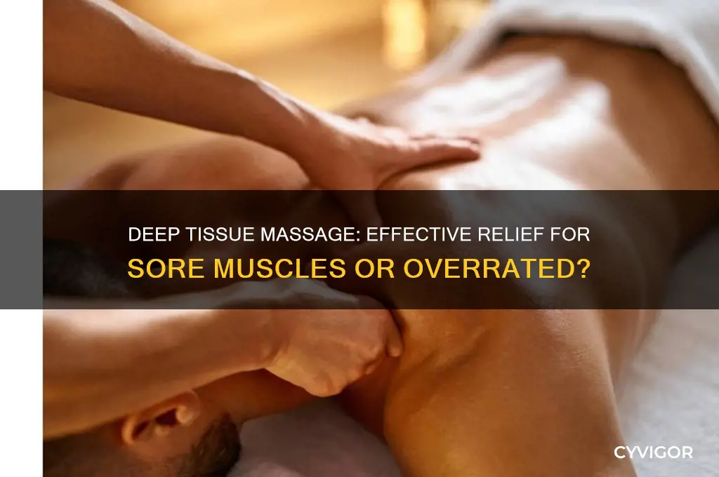 is deep tissue massage good for sore muscles