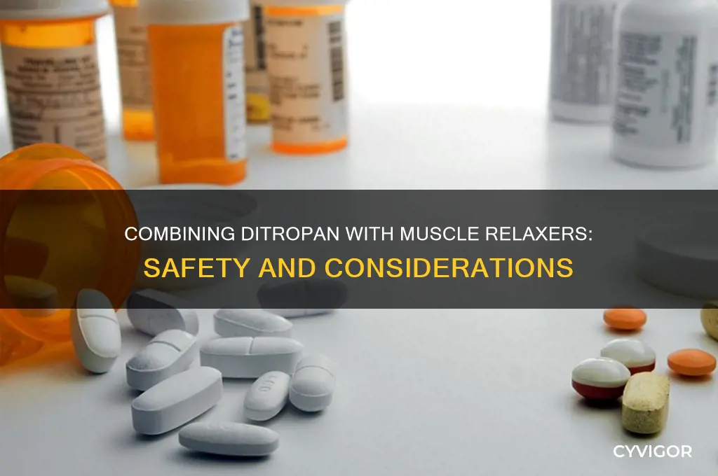 is ditropan ok to take with other muscle relaxers