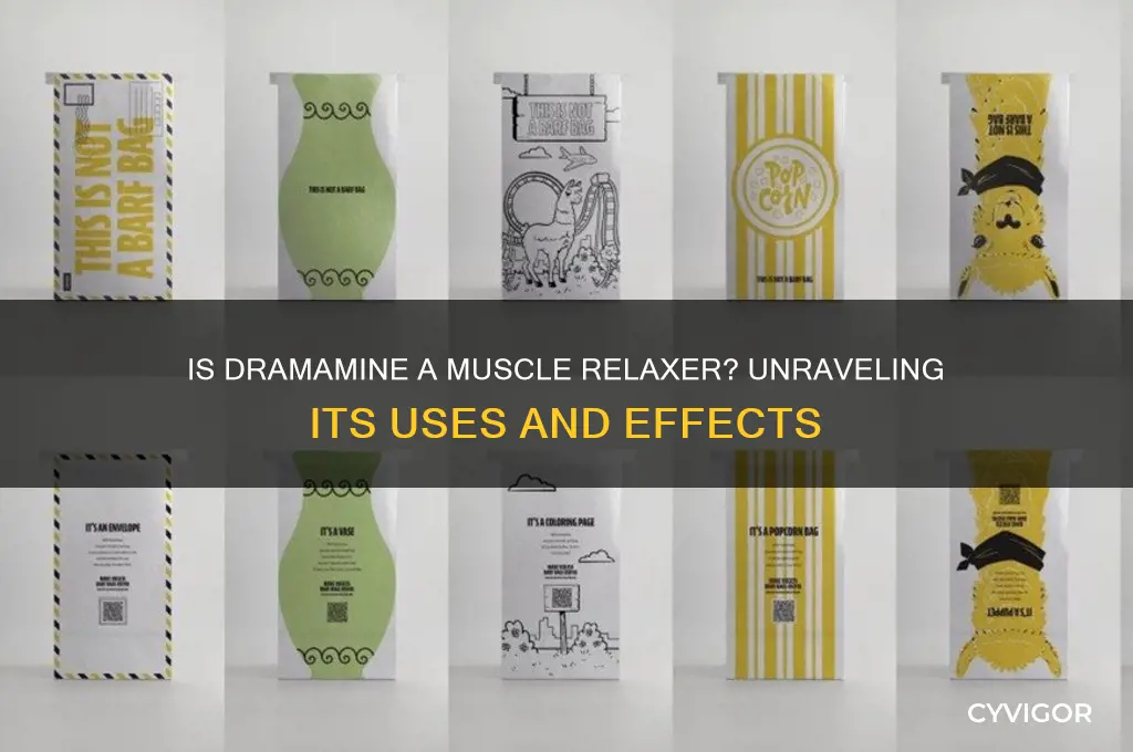 is dramamine a muscle relaxer