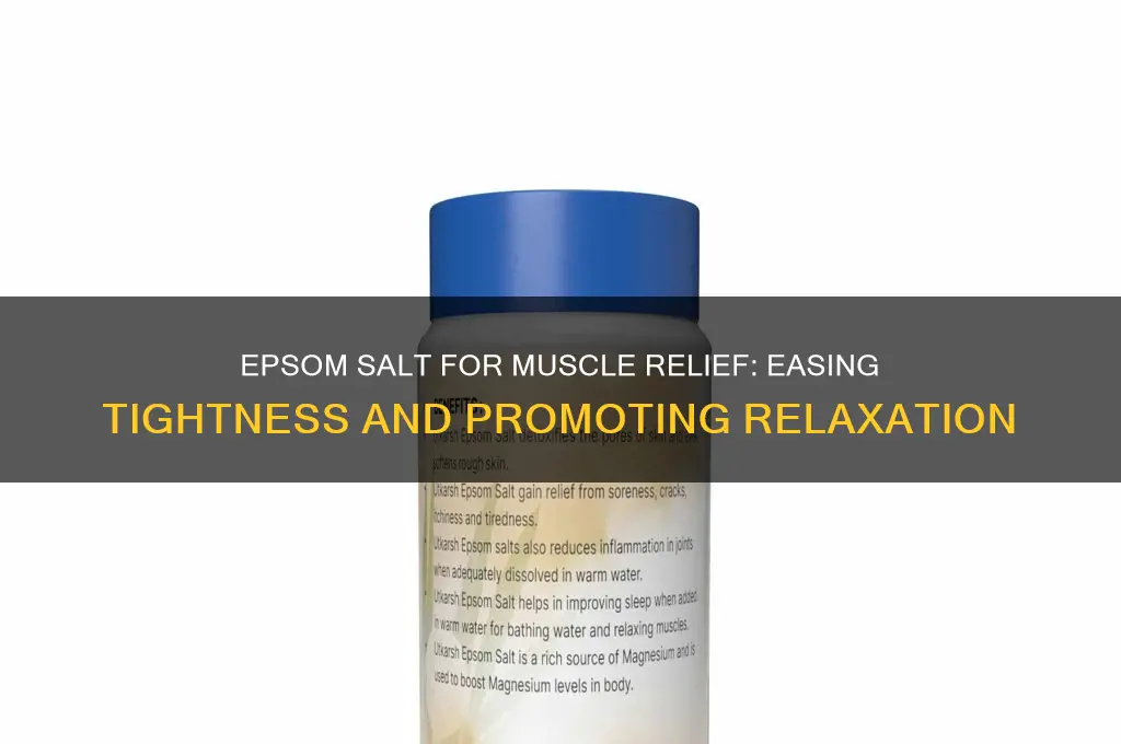 is epsom salt good for tight muscles