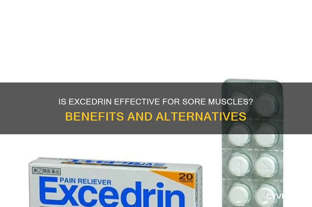 is excedrin good for sore muscles