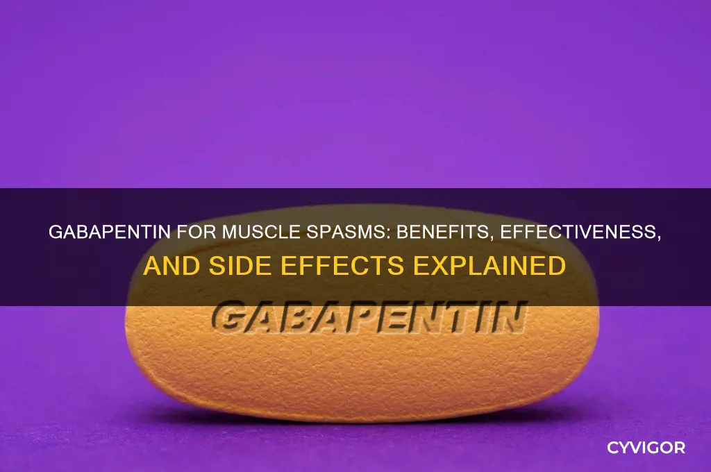 is gabapentin good for muscle spasm
