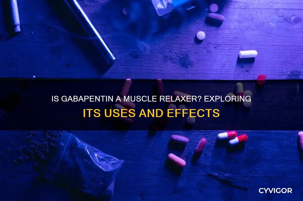 is gabipentin a muscle relaxer