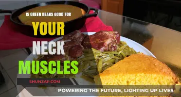 Green Beans and Neck Muscles: Unraveling the Surprising Health Connection