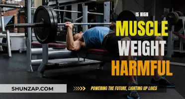 Muscle Weight: Harmful or Helpful?
