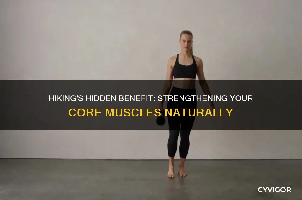 is hiking good for core muscles