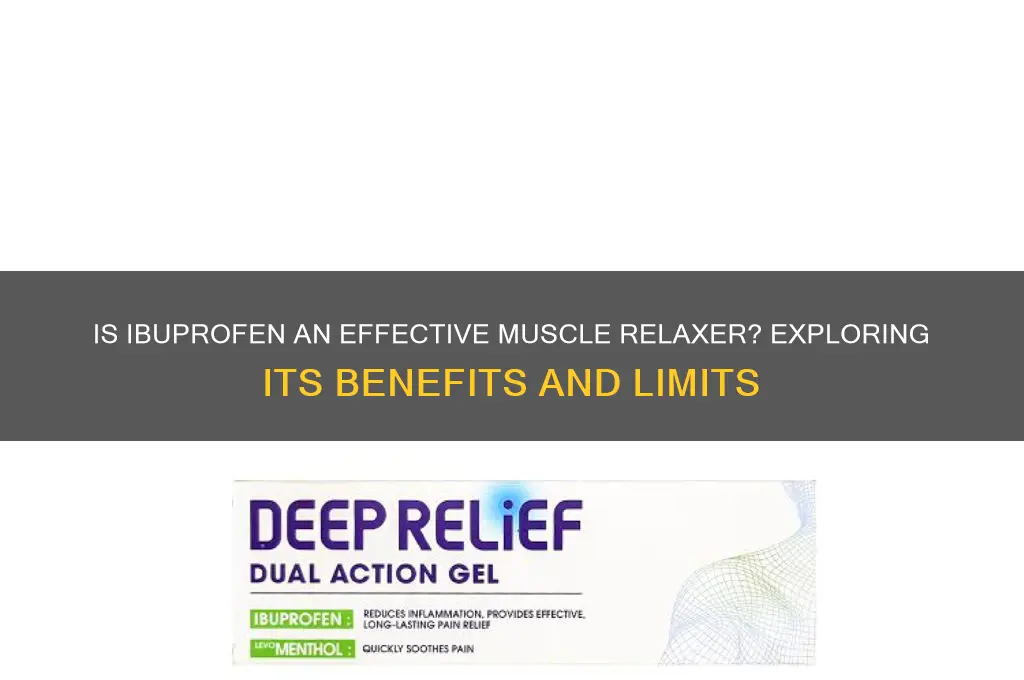 is ibuprofen a good muscle relaxer