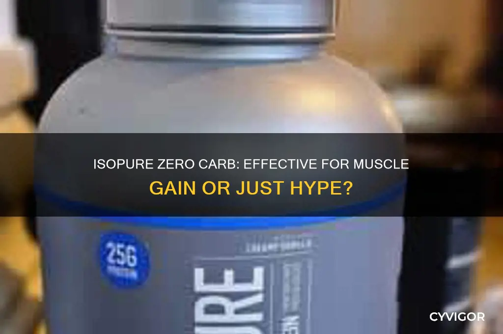 is isopure zero carb good for muscle gain