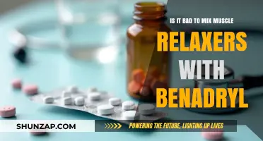 Mixing Muscle Relaxers and Benadryl: Potential Risks and Side Effects