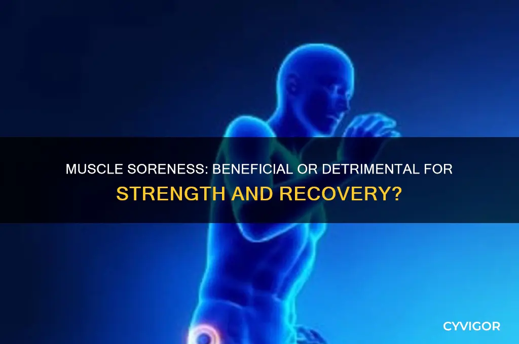 is it good for muscles to be sore