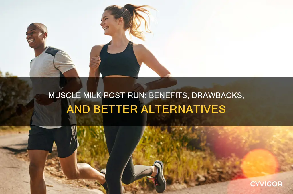 is it good to drink muscle milk after a run