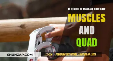 Massaging Sore Calf Muscles and Quads: Benefits and Best Practices