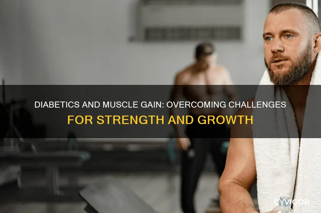 is it harder for diabetics to gain muscle