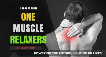 Is It Safe to Drink One Muscle Relaxer? Risks Explained