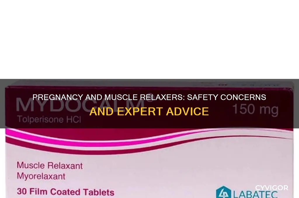 is it ok to take muscle relaxers while pregnant