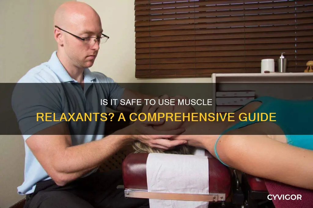 is it okay to use a muscle relaxant
