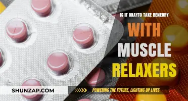 Mixing Benadryl and Muscle Relaxers: Safe or Risky Combination?