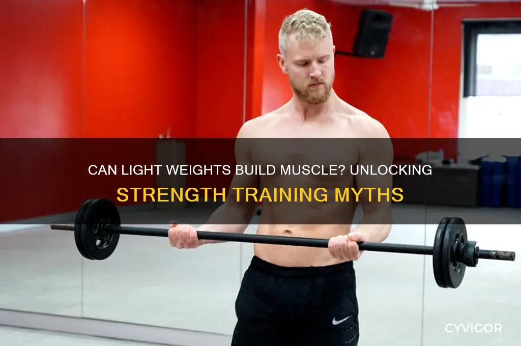 is it possible to gain muscle with light weights