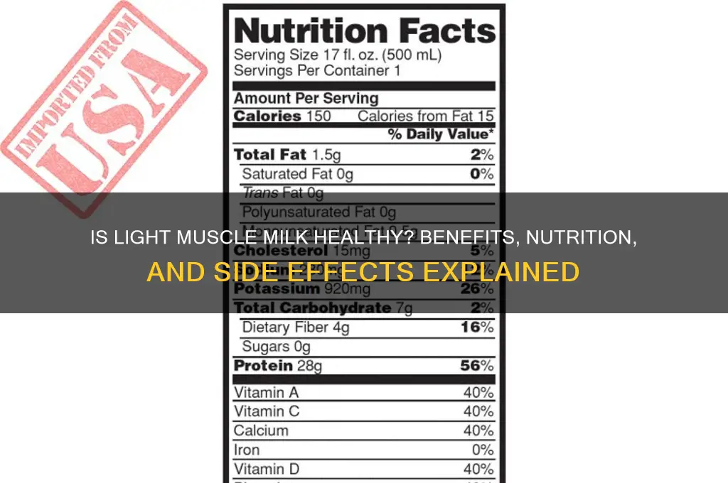 is light muscle milk good for you