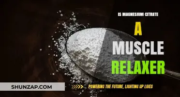 Magnesium Citrate: Effective Muscle Relaxer or Just a Myth?