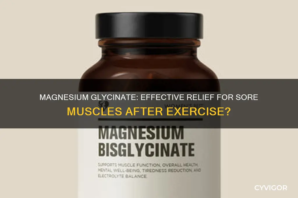 is magnesium glycinate good for sore muscles