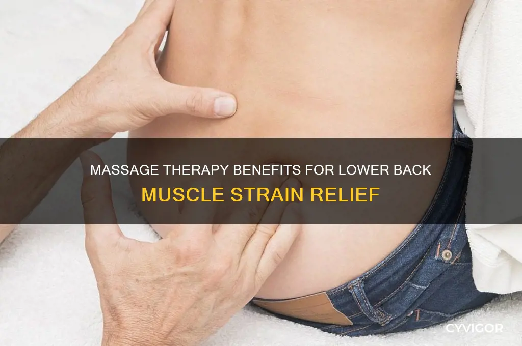 is massage good for lower back muscle strain