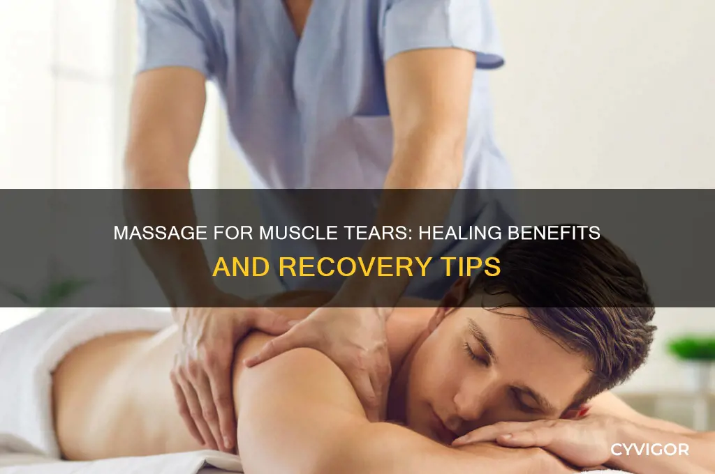 is massage good for muscle tear
