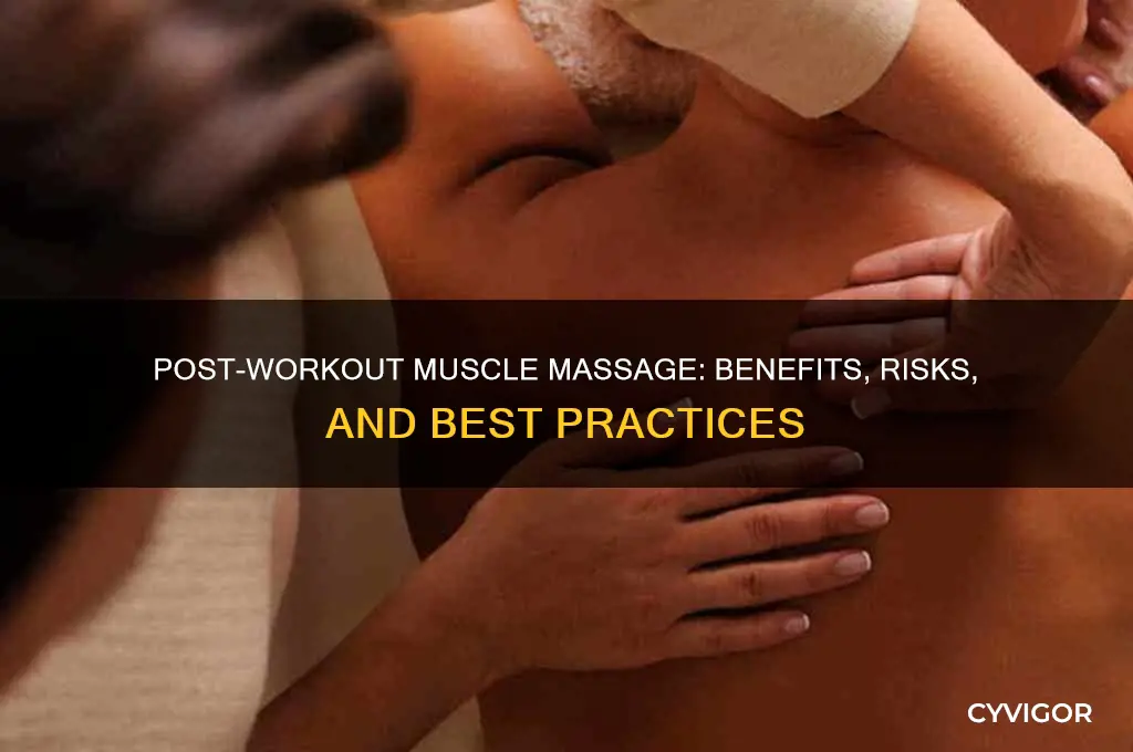 is massaging muscles after workout good