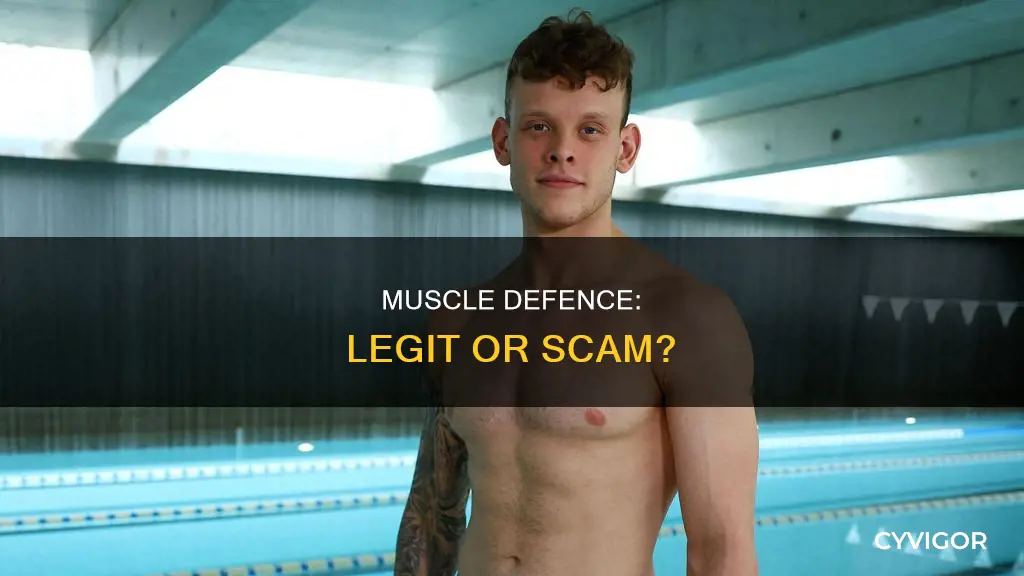 is muscle defence a scam
